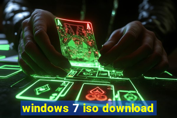 windows 7 iso download